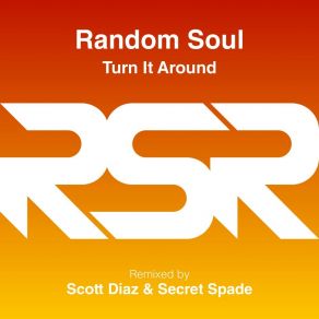 Download track Turn It Around (Secret Spade Remix) Random Soul