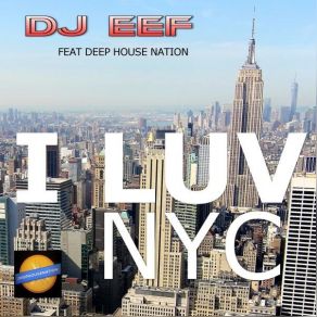 Download track My Funky House (Original Mix) Dj EefDeep House Nation