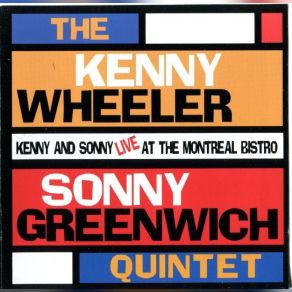 Download track Memories Of Miles Kenny Wheeler, Sonny Greenwich