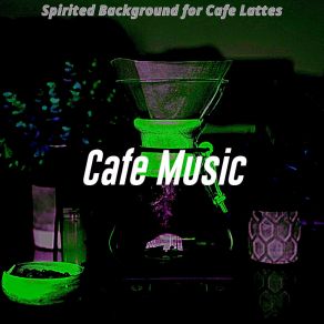 Download track Spectacular Ambiance For Cold Brews Music Café