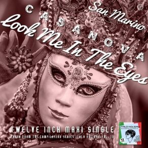 Download track Look Me In The Eyes (Extended Instrumental Disco Mix) Casanova