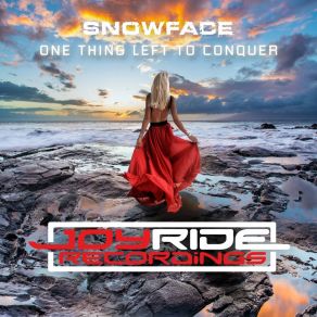 Download track One Thing Left To Conquer (Vocal Mix) Snowface