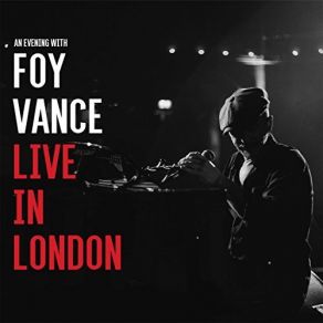 Download track Two Shades Of Hope (Live) Foy Vance