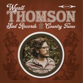 Download track Gasoline & Cigarettes Wyatt Thomson