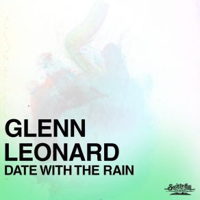 Download track Date With The Rain (Instrumental) Glenn Leonard