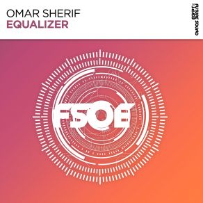 Download track Equalizer (Original Mix) Omar Sherif