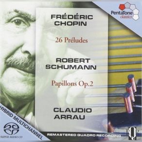 Download track Prelude No. 26 In A Flat, Op. Posth. Claudio Arrau