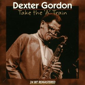 Download track For All We Know Dexter Gordon