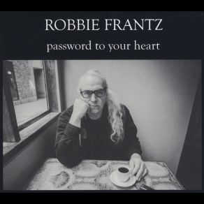 Download track Can You Hear Robbie Frantz