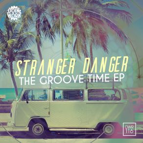 Download track Midnight Groove (Original Mix) Stranger Danger