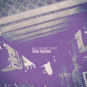 Download track Rcxxix (Total Chill Mix) Total System