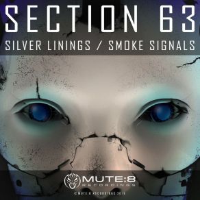 Download track Smoke Signals (Original Mix) Section 63