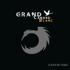 Download track Ich Bin Was Ich Bin Grand Canard Blanc