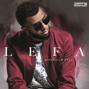 Download track Tout Faux Lefa