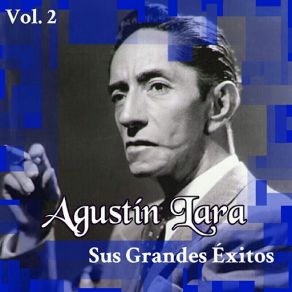 Download track Espera En Vano Agustín Lara