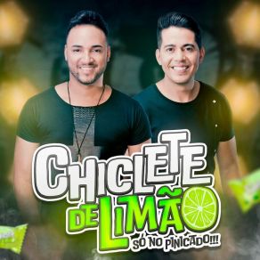 Download track Ela Kika Chiclete De Limão