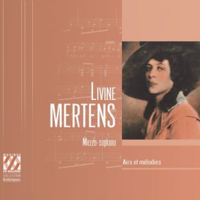 Download track Werther, Acte III Scène 2 Air Va! Laisse Couler Mes Larmes (Charlotte) Livine Mertens, Maurice Bastin