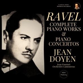 Download track 02 - Piano Concerto In G Major, M. 83' II. Adagio Assai (2024 Remastered, Paris 1954) Joseph Maurice Ravel