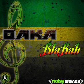 Download track Blakah (Original Mix) Daka