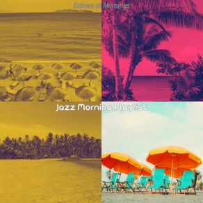 Download track Unique Music For Sunday Morning Jazz Morning Playlist