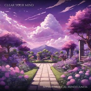 Download track Violet Nocturnal Embrace Clear Your Mind