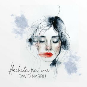 Download track Dificil DAVIDnabru