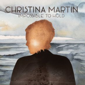 Download track Keep Me Calm Christina Martin