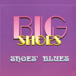 Download track Long Burnin' Highway Big Shoes