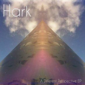 Download track A Different Perspective (Ep Version) Hark Dc