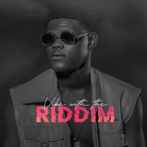 Download track GOOD VIBE Riddim