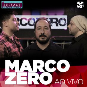 Download track 20 De Janeiro (Ao Vivo) Marcozero