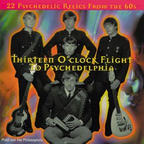 Download track Thirteen O'Clock Flight To Psychedelphia [Backing Track] Plato, The Philosophers