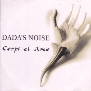 Download track Combien De Temps Dada'S Noise