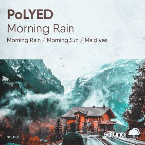 Download track Morning Rain (Original Mix) PoLYED