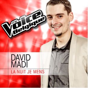 Download track La Nuit Je Ment David Madi