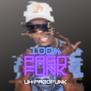 Download track Vem Com A Bunda BANDA UH PAGOFUNK