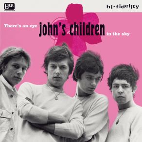 Download track Come And Play With Me In The Garden (2021 Remastered) John'S Children