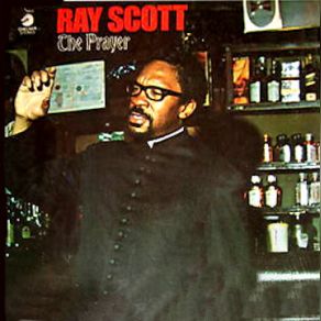 Download track The Prayer Part Ii' Ray Scott