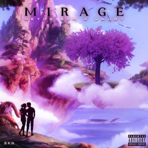 Download track Mirage BKN