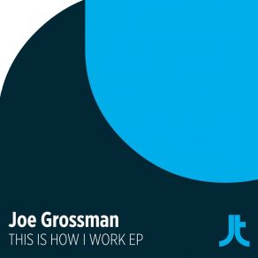 Download track El Salvaje (Extended Mix) Joe Grossman