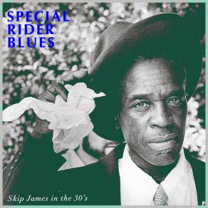 Download track 22-20 Blues Skip James