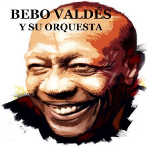 Download track Mambo Caliente Bebo ValdésSu Orquesta