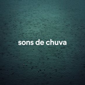 Download track Som Da Chuva No Mar Sons De Chuva