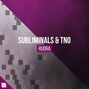 Download track Rudra Subliminals, TNO