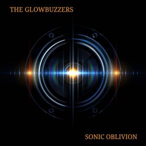 Download track Highertown Glowbuzzers