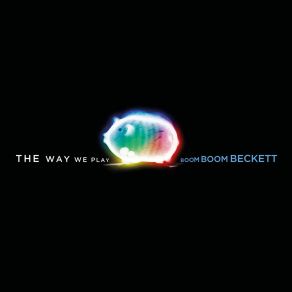 Download track Il Mondo Senza Te Boom Boom Beckett