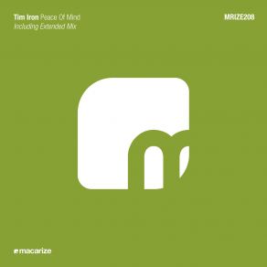 Download track Peace Of Mind (Original Mix) Tim Iron