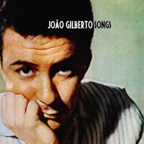 Download track Chega De Sausade João Gilberto