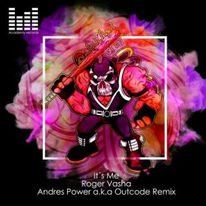 Download track It´s Me (Outcode & Power Remix) Roger VashaAndres Power, Outcode