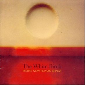 Download track The Expanding Sea The White Birch